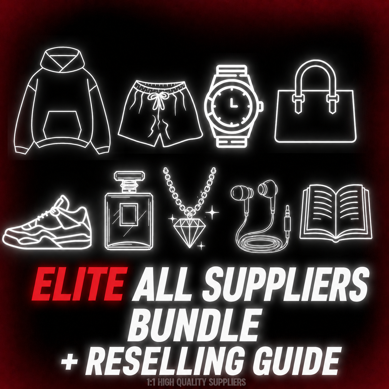 ELITE SUPPLIER BUNDLE + RESELLING GUIDE